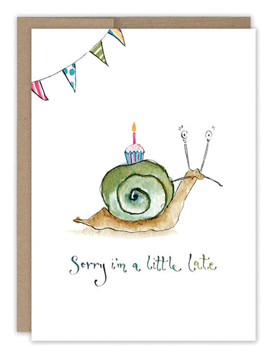 SNAIL A LITTLE LATE BELATED BIRTHDAY CARD