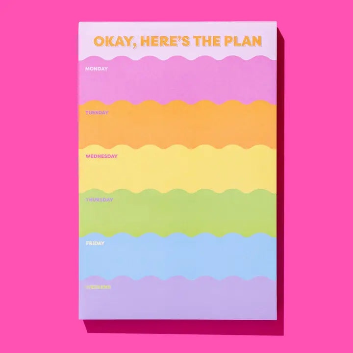 WEEKLY LIST PAD - "OKAY, HERE'S THE PLAN" 100 SHEETS
