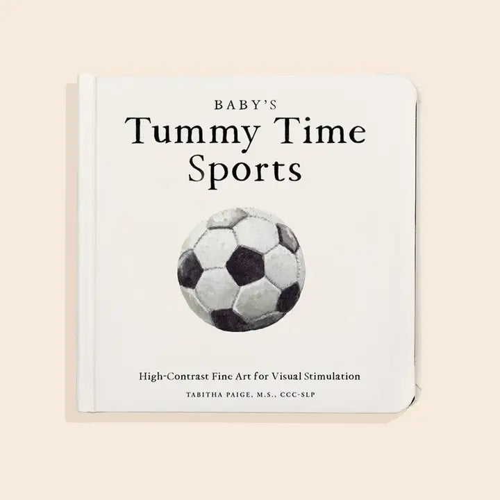 Baby's Tummy Time Sports: A Sports Board Book For Babies