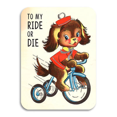 To My Ride or Die - Vintage Best Friend Card