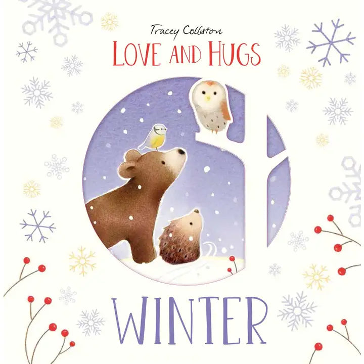 LOVE AND HUGS: WINTER BY TRACEY COLLISTON