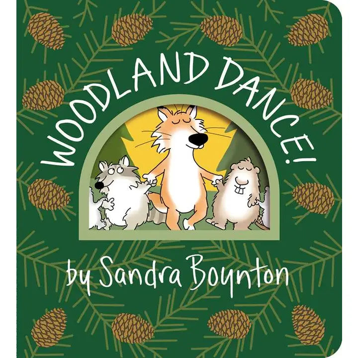 Woodland Dance! By Sandra Boynton