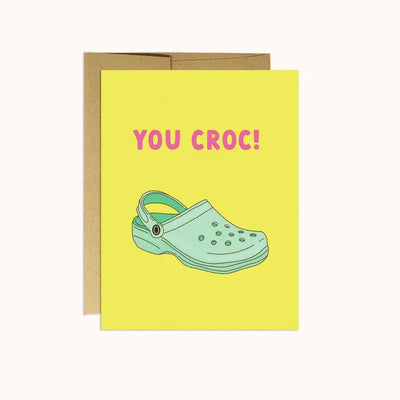 YOU CROC CARD