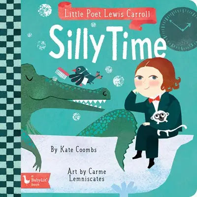 LITTLE POET LEWIS CARROLL: SILLY TIME