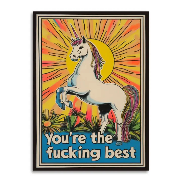 You're the Fucking Best