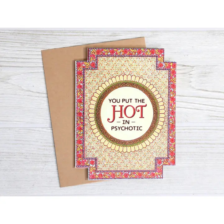 Hot in Psychotic Card
