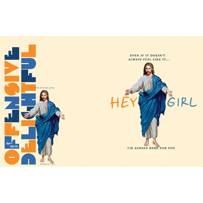 Hey Girl! Jesus! Friendship Funny Card