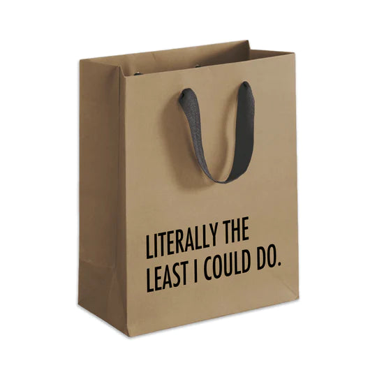 LITERALLY LEAST GIFT BAG
