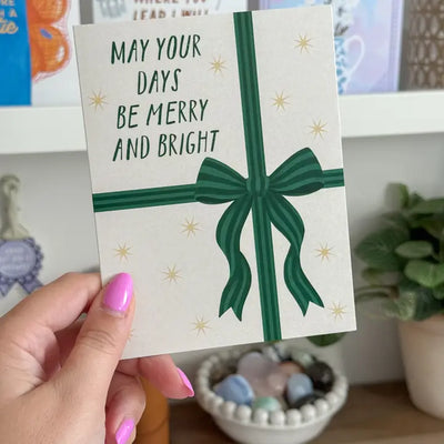 May Your Days Be Merry & Bright Christmas Card