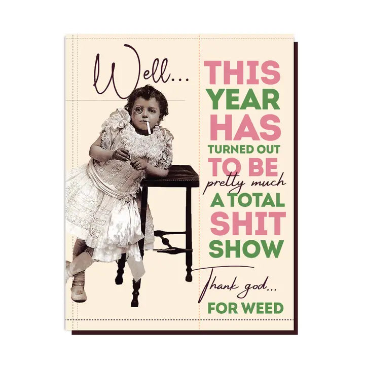 Total Shitshow! Weed Card