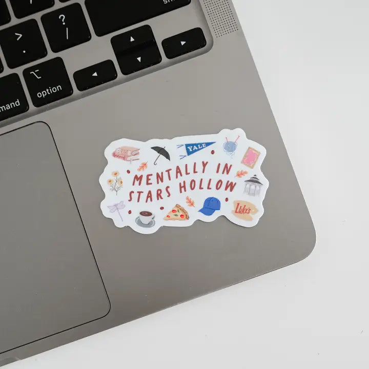 Mentally in Stars Hollow Gilmore Vinyl Sticker