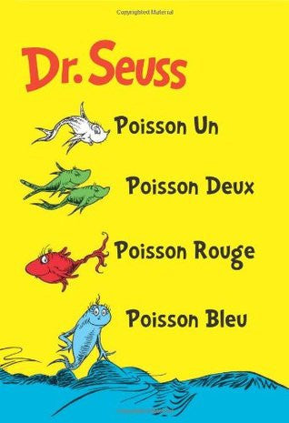 POISSON UN, POISSON DEUX, POISSON ROUGE, POISSON BLEU