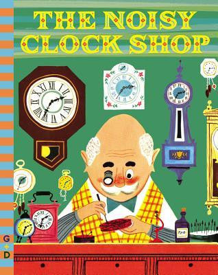 THE NOISY CLOCK SHOP