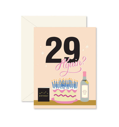 29 AGAIN? CARD