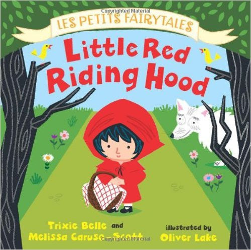 LITTLE RED RIDING HOOD