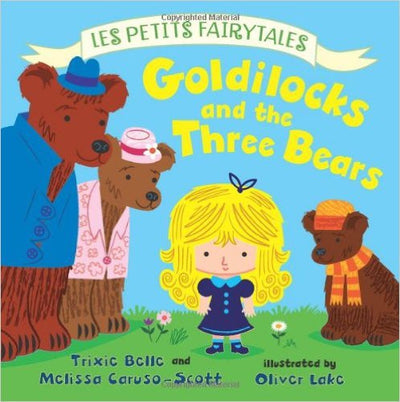 Goldilocks And The Three Bears