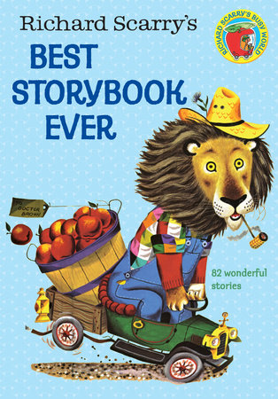 RICHARD SCARRY'S BEST STORYBOOK EVER!