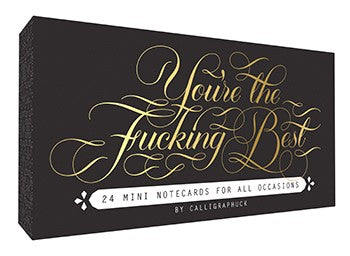 YOU'RE THE FUCKING BEST MINI NOTECARDS