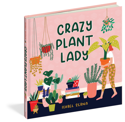 CRAZY PLANT LADY