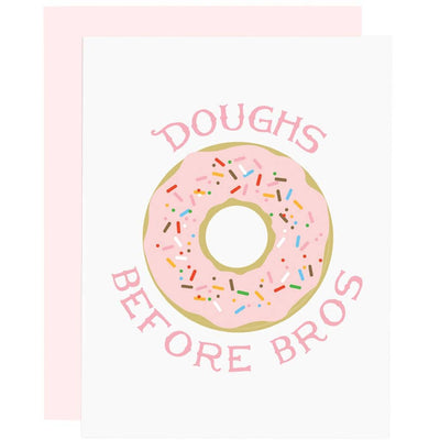 DOUGHS BEFORE BROS CARD