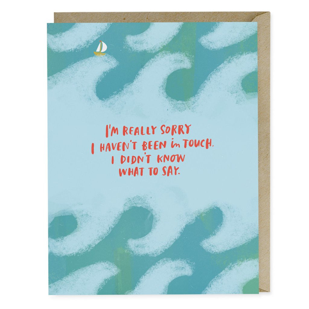I DIDN'T KNOW WHAT TO SAY EMPATHY™ CARD