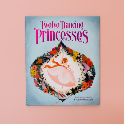 TWELVE DANCING PRINCESSES