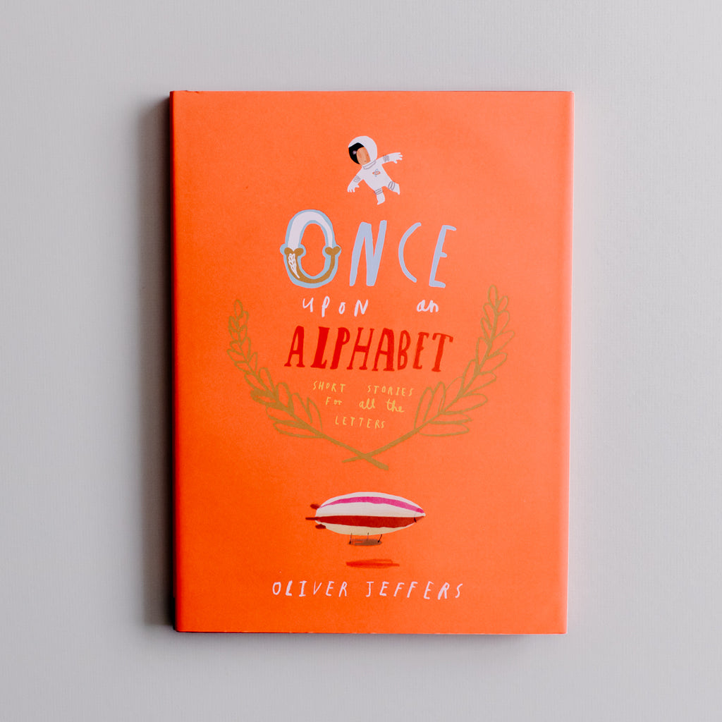 ONCE UPON AN ALPHABET