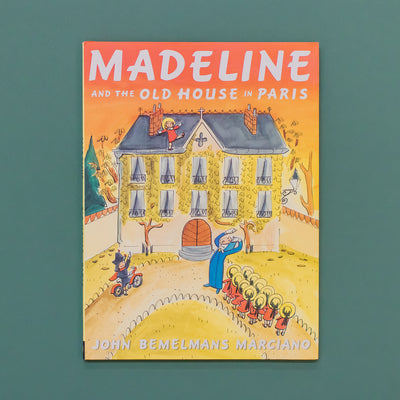 MADELINE AND THE OLD HOUSE IN PARIS
