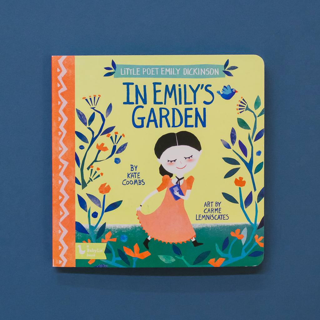LITTLE POET EMILY DICKINSON: IN EMILY'S GARDEN