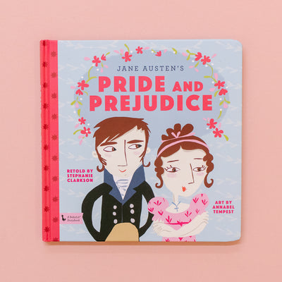 PRIDE & PREJUDICE: A BABYLIT STORYBOOK