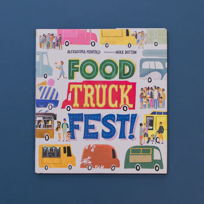 FOOD TRUCK FEST!