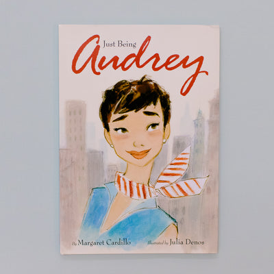 JUST BEING AUDREY