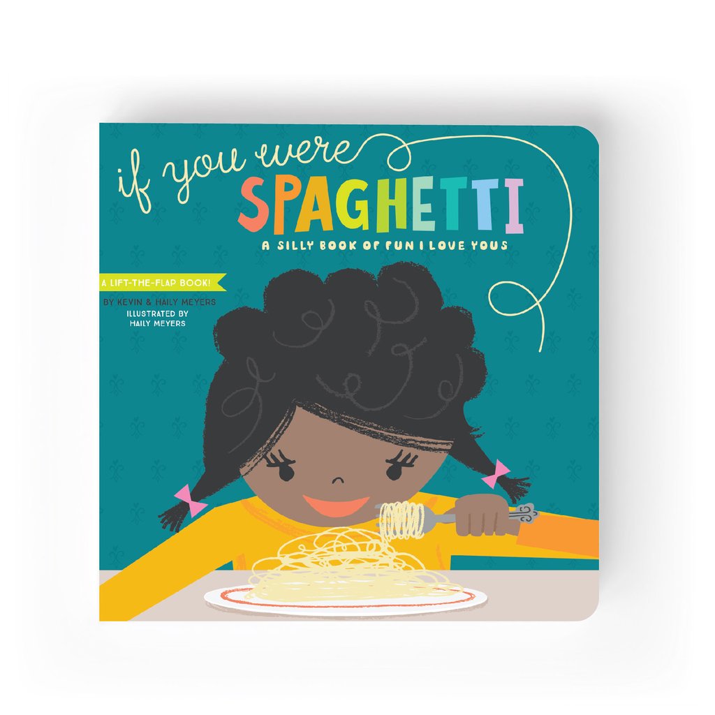 IF YOU WERE SPAGHETTI