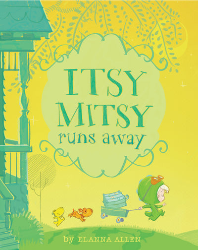 ITSY MITSY RUNS AWAY