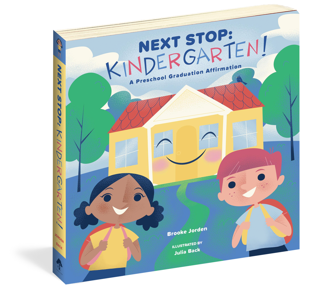 NEXT STOP: KINDERGARTEN!