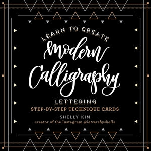 LEARN TO CREATE MODERN CALLIGRAPHY LETTERING