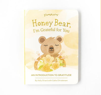 HONEY BEAR, I'M GRATEFUL FOR YOU: AN INTRO TO GRATITUDE