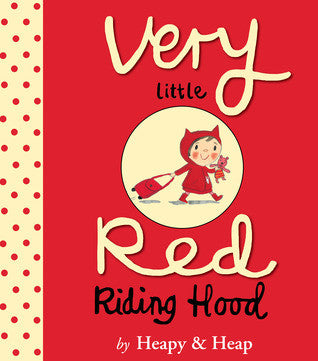 VERY LITTLE RED RIDING HOOD