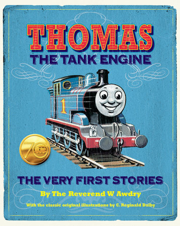 THOMAS THE TANK ENGINE: THE VERY FIRST STORIES