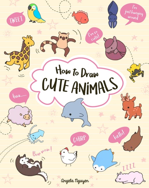 HOW TO DRAW CUTE ANIMALS