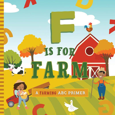 F IS FOR FARM