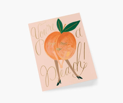 YOU'RE A PEACH CARD