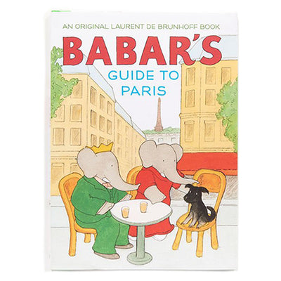 BABAR'S GUIDE TO PARIS