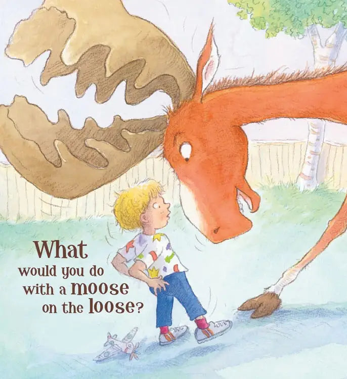 MOOSE ON THE LOOSE