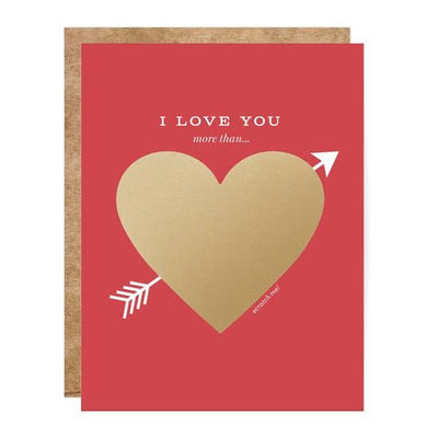 LOVE YOU MORE THAN SCRATCH-OFF CARD