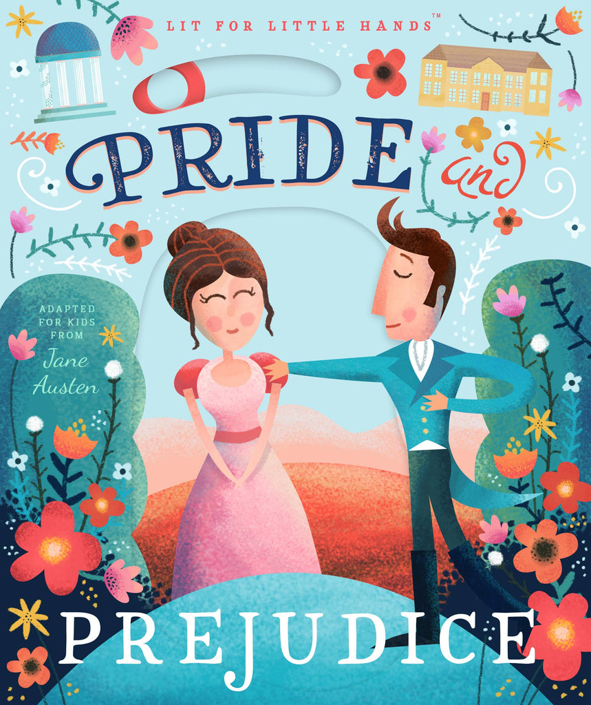 LIT FOR LITTLE HANDS: PRIDE AND PREJUDICE