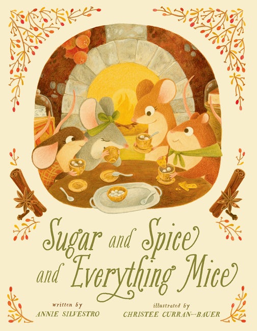 SUGAR AND SPICE AND EVERYTHING MICE